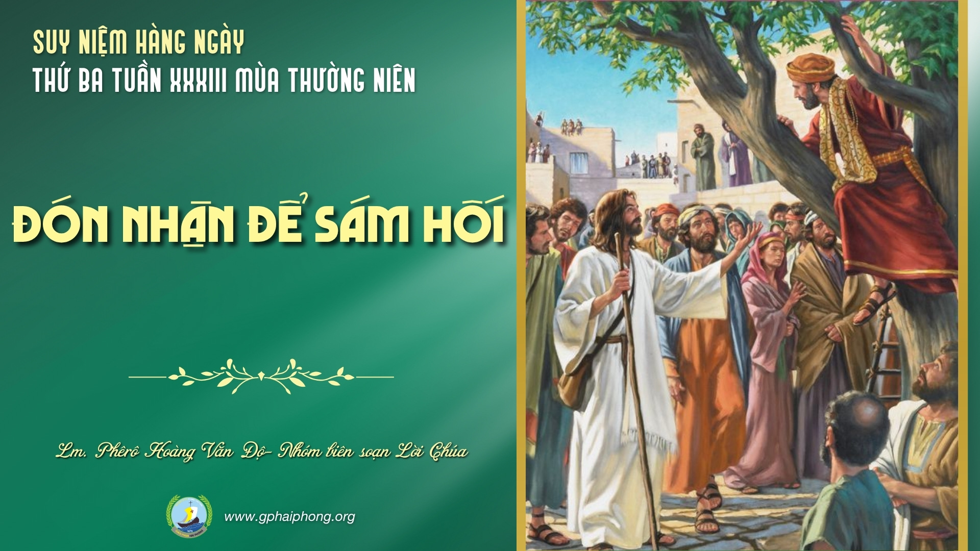 Suy Niệm Lời Chúa Hàng Ngày | Thứ Ba Tuần XXXIII Mùa Thường Niên